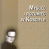 Myśleć i rozumieć w Kościele