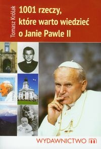 Co Ty wiesz o Janie Pawle II?