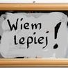 Wiem lepiej