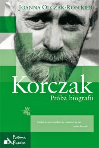 Nowa biografia Janusza Korczaka