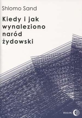 Kiedy i jak wynaleziono naród żydowski?