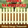 Gotowe na wszystko