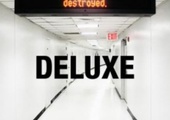 Destroyed Deluxe