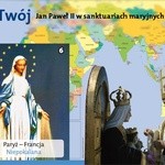 Cały Twój. Jan Paweł II w sanktuariach maryjnych całego świata