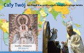 Cały Twój. Jan Paweł II w sanktuariach maryjnych całego świata