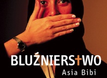 Asia Bibi Bluźnierstwo  Wydawnictwo Naukowe PWN Warszawa 2012, s. 184