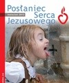 Posłaniec Serca Jezusowego 4/2013