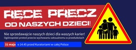 Ręce precz od naszych dzieci!