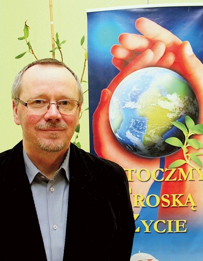  Wiesław Prostko jest jedynym na terenie diecezji koordynatorem Fundacji „Pro – Prawo do życia”