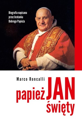 Jan XXIII - ten który zwołał sobór