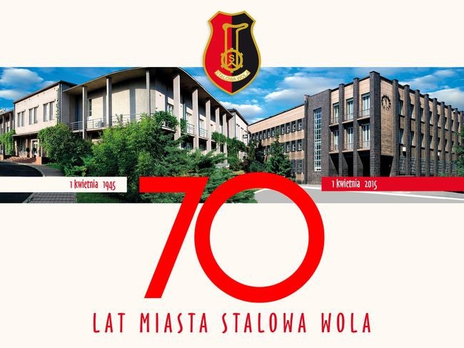 70 lat Stalowej Woli