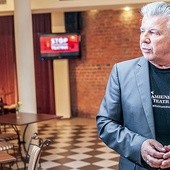  – W tym teatrze jest duch.  Nawet jeśli ja polegnę, on będzie walczył dalej – zapewnia  dyrektor