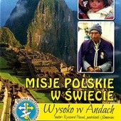 Misje polskie w świecie. Wysoko w Andach, reż. Ryszard Piasek, wyd. Duszpasterstwo Misyjne Diecezji Opolskiej 2016, DVD (32:54)