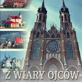 ▲	„Z wiary ojców. Diecezja radomska”, Radom 2016.