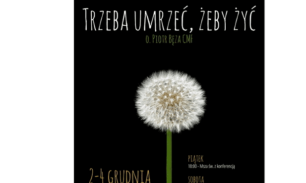 Trzeba umrzeć, żeby żyć