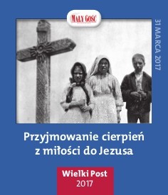 Znoszenie cierpień z miłości do Jezusa