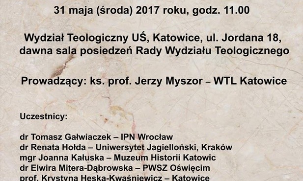 Panel dyskusyjny Symbolika religijna na śląskich drukach ulotnych w XIX i XX wieku, Katowice, 31 maja