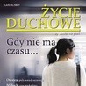 Życie duchowe 91/lato/2017