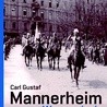 Carl Gustaf Mannerheim
Wspomnienia
Editions Spotkania
Warszawa 2017
ss. 408