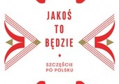 Jakoś to będzie 