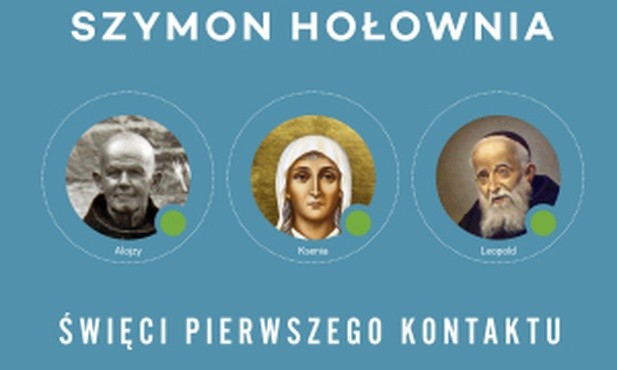 Święci pierwszego kontaktu