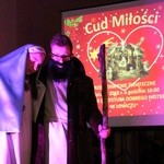 Przedstawienie "Cud Miłości"