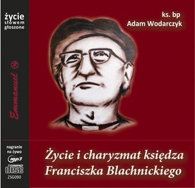 W nagraniu bp Adam Wodarczyk, autor książki „Prorok żywego Kościoła”, przedstawił sylwetkę i duchowość założyciela Ruchu Światło–Życie.