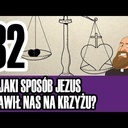 3MC – Trzyminutowy Katechizm - 32. W jaki sposób Jezus zbawił nas na krzyżu?