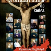 Z Chrystusem do końca
red. ks. Krzysztof Pożarski
Wydawnictwo AA
Kraków 2019
ss. 528