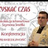 Rekolekcje wielkopostne "Zyskać czas" z ks. Szymonem Smółką - II konferencja "SPRAWIEDLIWOŚĆ"