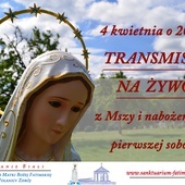 Plakat reklamujący transmisję Mszy św. z sanktuarium MB Fatimskiej.