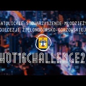 #HOT16CHALLENGE2 | KSM Diecezji Zielonogórsko-Gorzowskiej
