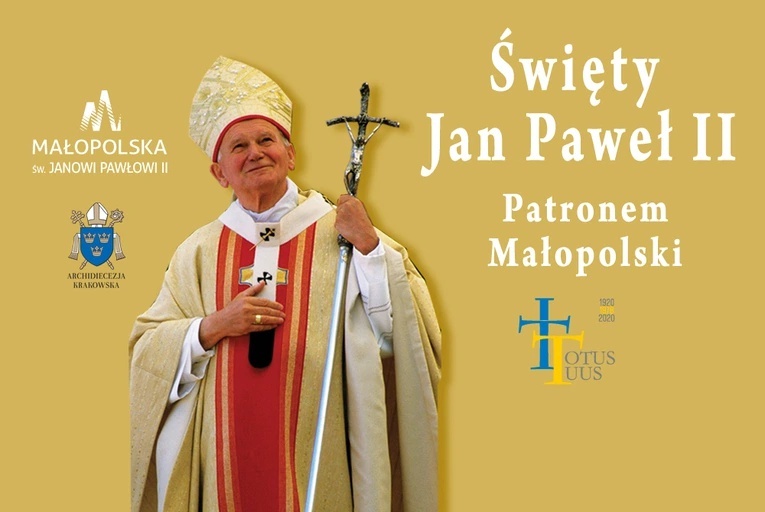 Św. Jan Paweł II jest patronem Małopolski. Będzie uroczystość
