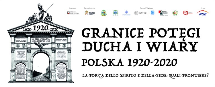 "Granice potęgi ducha i wiary. Polska 1920-2020"