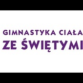 Bł. Wincenty Frelichowski / Gimnastyka Ciała ze świętymi // DA Winnica + @Gość Niedzielny