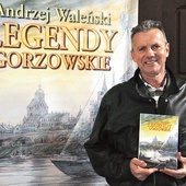 ▲	A. Waleński umieścił w książce także swoje teksty piosenek o Gorzowie wraz z nutami melodii, które skomponował Jan Markuszewski. 