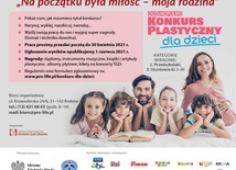 Ogólnopolski Konkurs Plastyczny dla Dzieci "Na początku była miłość - moja rodzina"