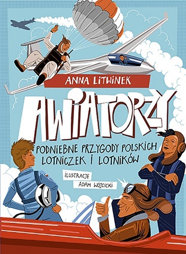 Anna Litwinek
Awiatorzy 
Znak Emotikon
Kraków 2021
ss. 260