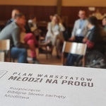 Ogólnopolskie Warsztaty Programu "Młodzi na Progu"