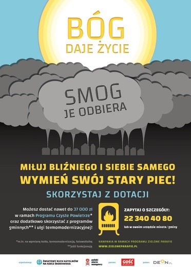Plakaty promujące kampanię „Bóg daje życie – smog je odbiera” wkrótce trafią do parafii.