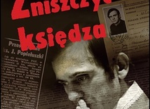 Piotr Litka
Zniszczyć księdza
Wydawnictwo AA
Kraków, 2021
ss. 352
