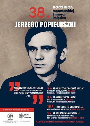 38. rocznica śmierci ks. Popiełuszki, księdza, który swoją odwagą „rozbił” system komunistyczny od środka