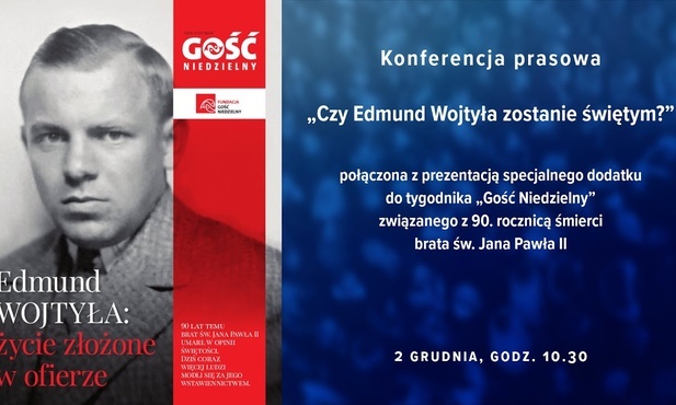Konferencja prasowa: „Czy Edmund Wojtyła zostanie świętym?” - oglądaj na żywo