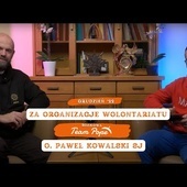 Wolontariat || gość Team Pope: o. Paweł Kowalski SJ || (grdz. '22)