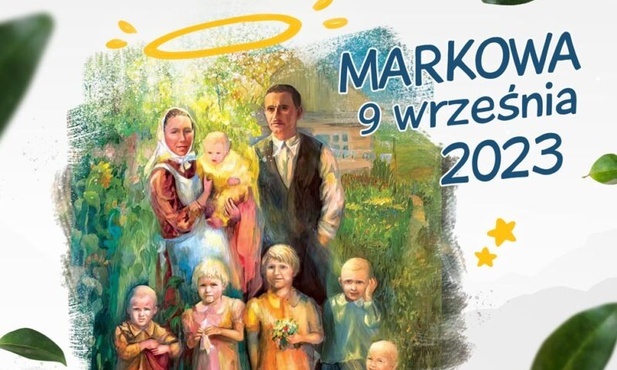 Markowa: W przeddzień beatyfikacji odbędzie się Podkarpackie Święto Młodych z Rodziną Ulmów