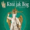 Któż jak Bóg 5/2023