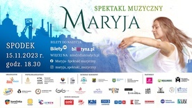 Spektakl muzyczny MARYJA (15 listopada)