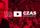 Czas Apokalipsy #18. „Godzina Łaski”