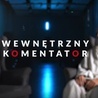 Wewnętrzny komentator [15] Optymista