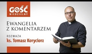 Ewangelia z komentarzem. Każdy ma swoją historię. Ma ją Maryja, Józef i przychodzący na świat Jezus